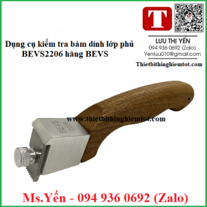 Dụng cụ kiểm tra bám dính BEVS2206 hãng BEVS